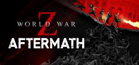 僵尸世界大战:劫后余生/ World War Z: Aftermath(V2.00)-游戏网